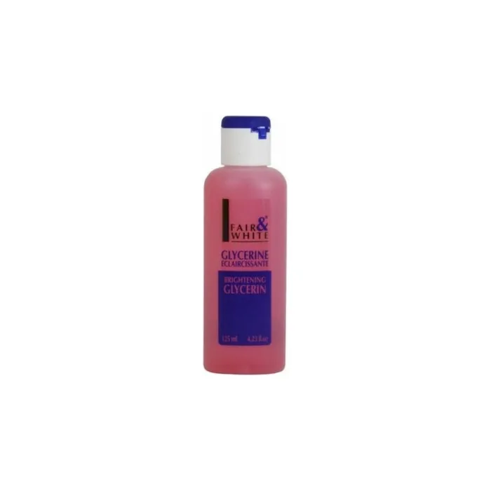 Fair and White Brightening Glycerin 125mL 4.23oz