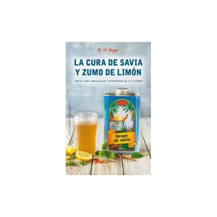 La Cura De Savia Y Zumo De Limon Spanish Edition Salud Y Vida N Good