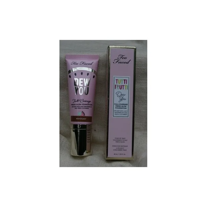 Too Faced Tutti Frutti Tau You Full Coverage Fresh Glow Foundation Mahogany